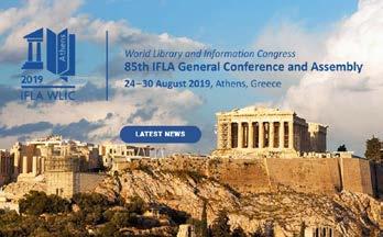 Ελλήνων Βιβλιοθηκονόμων & Επιστημόνων Πληροφόρησης και η Εθνική Βιβλιοθήκη της Ελλάδος συνδιοργανώνουν το 85ο Διεθνές Συνέδριο της Διεθνούς Συνομοσπονδίας Ενώσεων Βιβλιοθηκών και Ιδρυμάτων