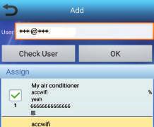 πατώντας τα παρακάτω επισημασμένα εικονίδια: Manage Assign +Add Εισάγετε ένα όνομα χρήστη (που έχει εγγραφεί) Επιλέξτε το κλιματιστικό που θέλετε να αναθέσετε σε αυτόν τον
