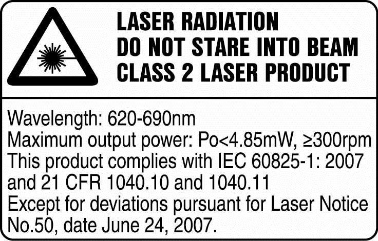 1.3 Πάνω στο προϊόν Πληροφορίες λέιζερ Κατηγορία λέιζερ 2, βασισμένη στο πρότυπο IEC60825-1/EN60825-1:2007 και αντιστοιχεί σε CFR 21 10