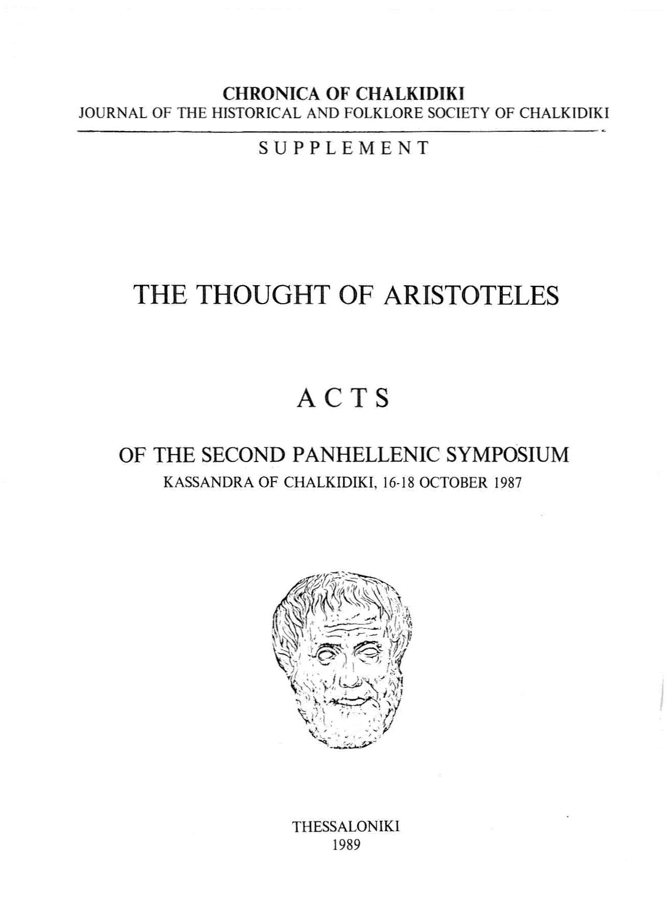 CHRONICA OF CHALKIDIKI JOURNAL OF ΤΗ Ε HI SΤORICA L Α ΝΟ FOLKLORE SOCIETY OF CHA L K I D IΚ I S UPPL EM ENT ΤΗΕ THOUGHT