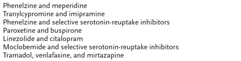 MAOIs + SSRIs MAOIs + SRIs MAOIs + TCAs MAOIs + meperidine SSRIs + TCAs SSRIs + ADs SSRIs + meperidine SSRIs + antibiotics tramadol + citalopram (SSRIs) tramadol + SNRIs + ADs tramadol + TCAs / SSRIs