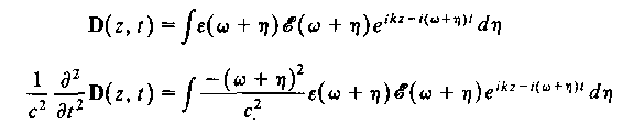 61 (3.37). Αν η E(z,t) εκφράζεται µε όρους ολοκληρώµατος Fourier, τότε έχουµε (3.38) όπου υ g = (dk /dω) -1 είναι η ταχύτητα οµάδας. Η εισαγωγή των (3.37) και (3.38) στην (3.