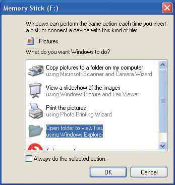 Αντιγραφή εικόνων σε υπολογιστή χωρίς "Picture Motion Browser" 3 Κάντε κλικ στο [Open folder to view files] (Άνοιγμα φακέλου για προβολή αρχείων) t [OK] (Μόνο για τα Windows XP)