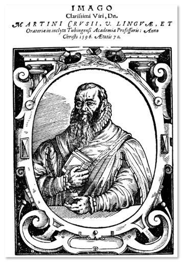 Martin Crusius (1526-1607) Γεννήθηκε το 1526 (Martin Kraus) Σπούδασε Αρχαία