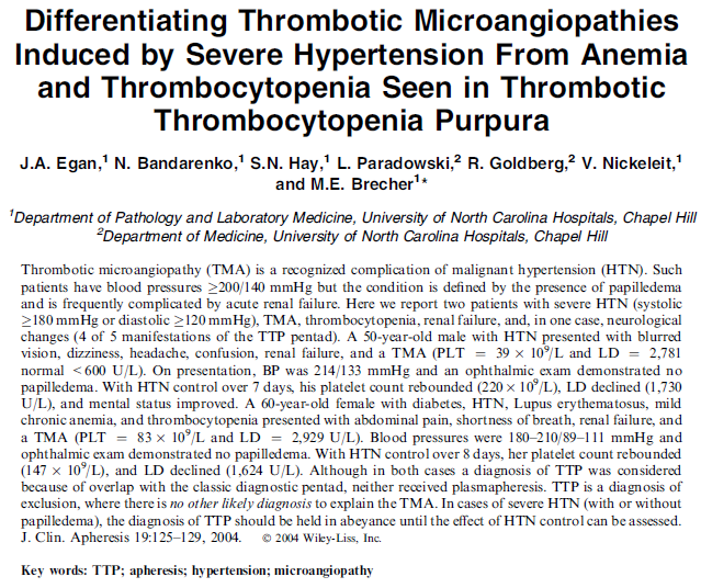 TTP is a diagnosis of exclusion, where there is no other likely diagnosis to explain the TMA.