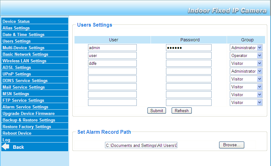 3.4 User Settings (Ρυθμίσεις χρηστών) Μπορείτε να κάνετε τις επιθυμητές ρυθμίσεις για visitor (επισκέπτες), χρήστες (operator) ή διαχειριστές (administrator). Πιέστε Submit για αποθήκευση των αλλαγών.