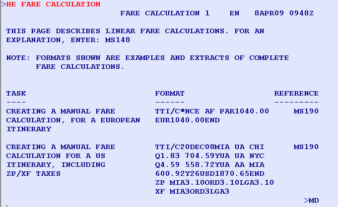 o Στο Fare Calculation καταγράφεται σε οριζόντια γραμμή, η ανάλυση της τιμής του δρομολογίου σε NUC amount. Όταν το δρομολόγιο πραγματοποιείται εντός Ευρώπης μπορεί να χρησιμοποιηθεί και το EUR.