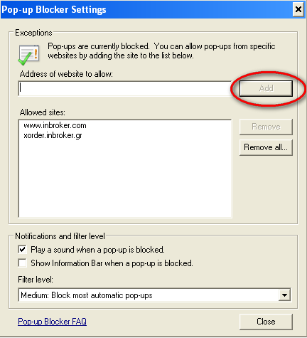 gr Βήµα 1 Από το µενού του Internet Explorer επιλέγετε Tools Pop-up blocker Pop-up settings όπως φαίνεται στο κάτωθι παράθυρο: Βήµα