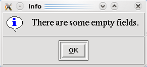 160 Κεφάλαιο 14. Απλό GUI µε tkinter Σχήµα 14.1: showinfo( Info, There are some empty fields.