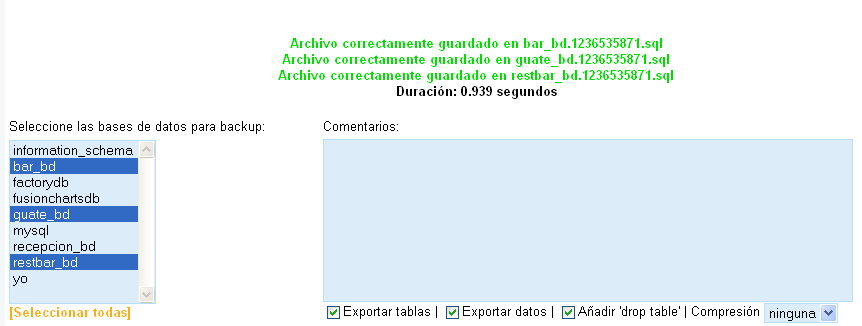 Casa Guatemala Διαχείριση του ξενοδοχείου Backpackers 165 Εικόνα 12.4. : Πραγματοποίηση Backup Από εκεί επιλέξτε τις τρεις βάσεις δεδομένων με τα ονόματα bar_bd, guate_bd, recepcion_bd.