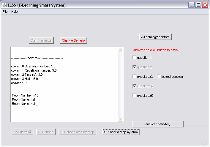 Στη συνέχεια το σενάριο εξελίσσεται ανά δευτερόλεπτο, το οποίο ελέγχουµε εµείς µε το πάτηµα του κουµπιού «C Scenario step by step».