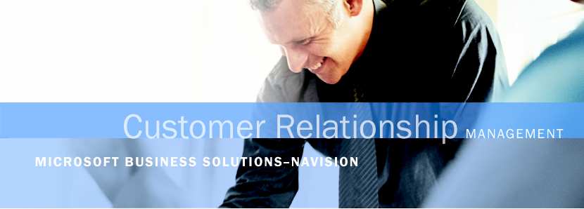 ΠΩΛΗΣΕΙΣ ΚΑΙ ΜΑΡΚΕΤΙΝΓΚ Η λύση της Microsoft Business Solutions-Navision για τις Πωλήσεις και το Μάρκετινγκ σας παρέχει ολοκληρωµένες και ακριβείς πληροφορίες ώστε να επικεντρώνετε τις ενέργειές σας
