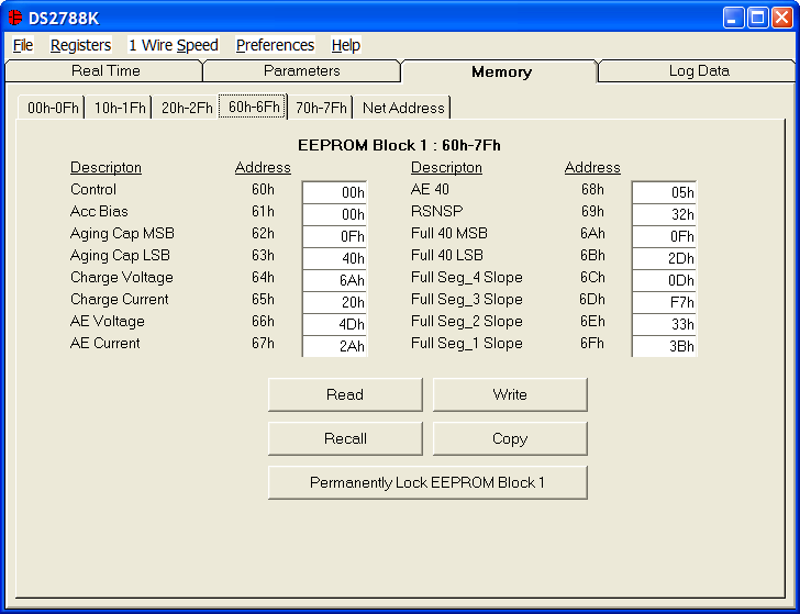 MEMORY TAB DS2788K The Memory Tab gives the user access to all 32 bytes of SRAM and all 48 bytes of EEPROM inside the DS2788. They are separated into four sub-tabs for convenience.