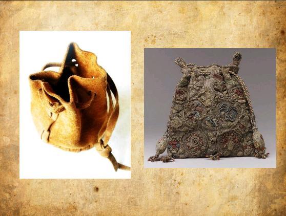 Ιστορία της τσάντας Μεσαίωνας: οι γυναίκες συνήθιζαν να βάζουν διάφορα αντικείμενα που χρειάζονταν μέσα σε εσωτερικές τσέπες, κάτω από πολλές στρώσεις ρούχων.