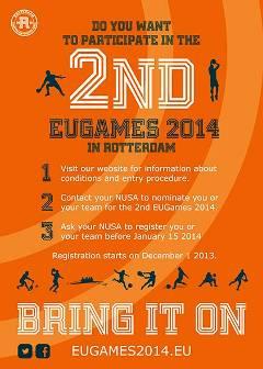 Στην πόλη Rotterdam της Ολλανδίας με τη συμμετοχή των καλυτέρων αθλητών από 45 χώρες το χρονικό διάστημα από 24 Ιουλίου έως 8 Αυγούστου 2014 θα πραγματοποιηθούν οι αγώνες της 2 ης Ευρωπαϊκής