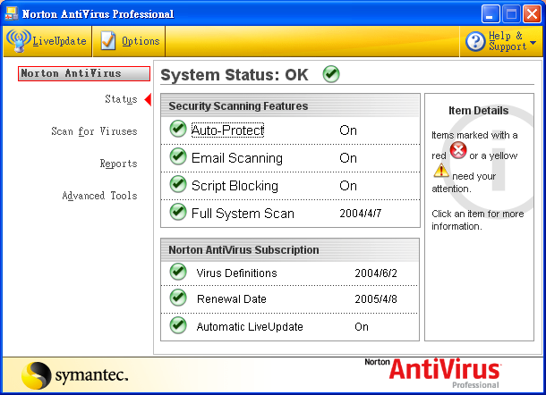 23 Norton AntiVirus To Norton AntiVirus είναι ένα "αντιβιοτικό" λογισµικό το οποίο ανιχνεύει και επισκευάζει τα αρχεία που έχουν προσβληθεί, και παρέχει προστασία κατά των ιών, ώστε τα δεδοµένα του