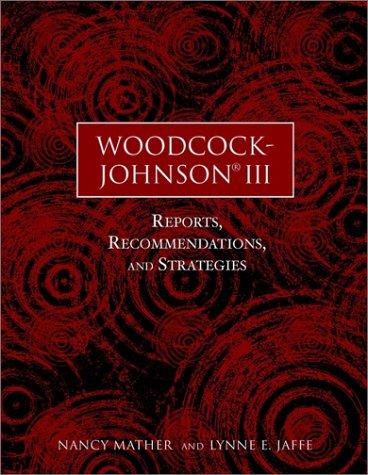 1. 1. Woodcock-Johnson Tests of