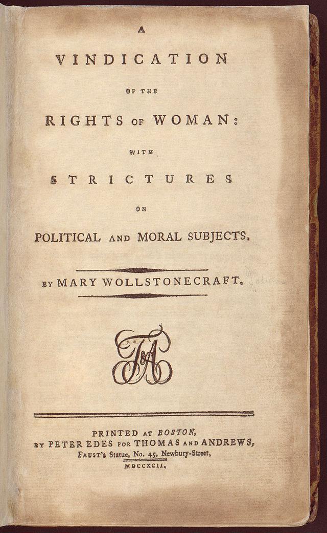 Mary Wollstonecraft, A Vindication of the Rights