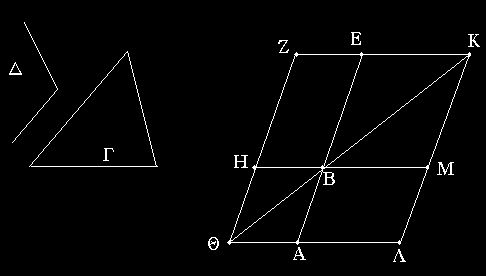 Παρὰ τὴν δοθεῖσαν εὐθεῖαν τῷ δοθέντι τριγώνῳ ἴσον παραλληλόγραμμον παραβαλεῖν ἐν τῇ δοθείσῃ γωνίᾳ εὐθυγράμμῳ.