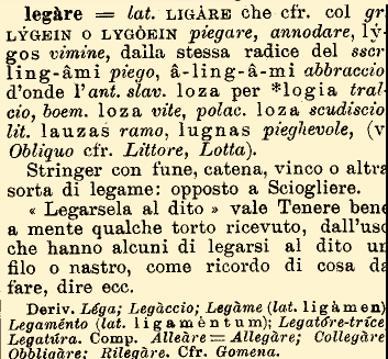 Γκομενιλίκια Legame < λατ. ligamen = δεσμός. Γι αυτό και λέγανε οι παλαιοί για τον φίλο της κόρης τους "ο λεγάμενος" (όχι από το ελλ. λέγω = αυτός για τον οποίο μιλούμε, άλλα ο λατ. δεσμός).