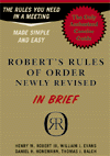 Κνηλνβνπιεπηηθή δηαδηθαζία Έλα παξάδεηγκα θνηλνβνπιεπηηθήο δηαδηθαζίαο είλαη νη Robert s Rules of Order The official web site.
