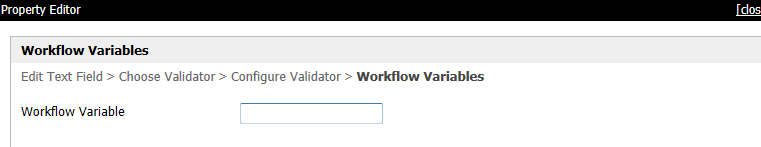 Workflow validator Με τη ρύθμιση αυτή, μπορείτε να συσχετίσετε ένα πεδίο με μια workflow variable.