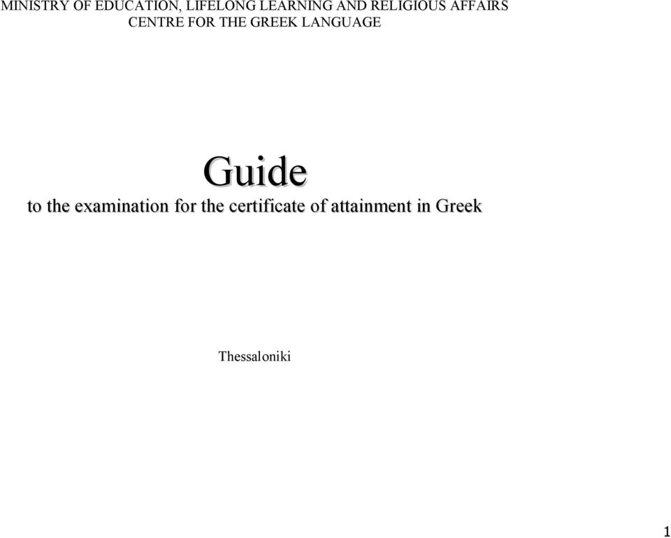 LANGUAGE Guide to the examination for the