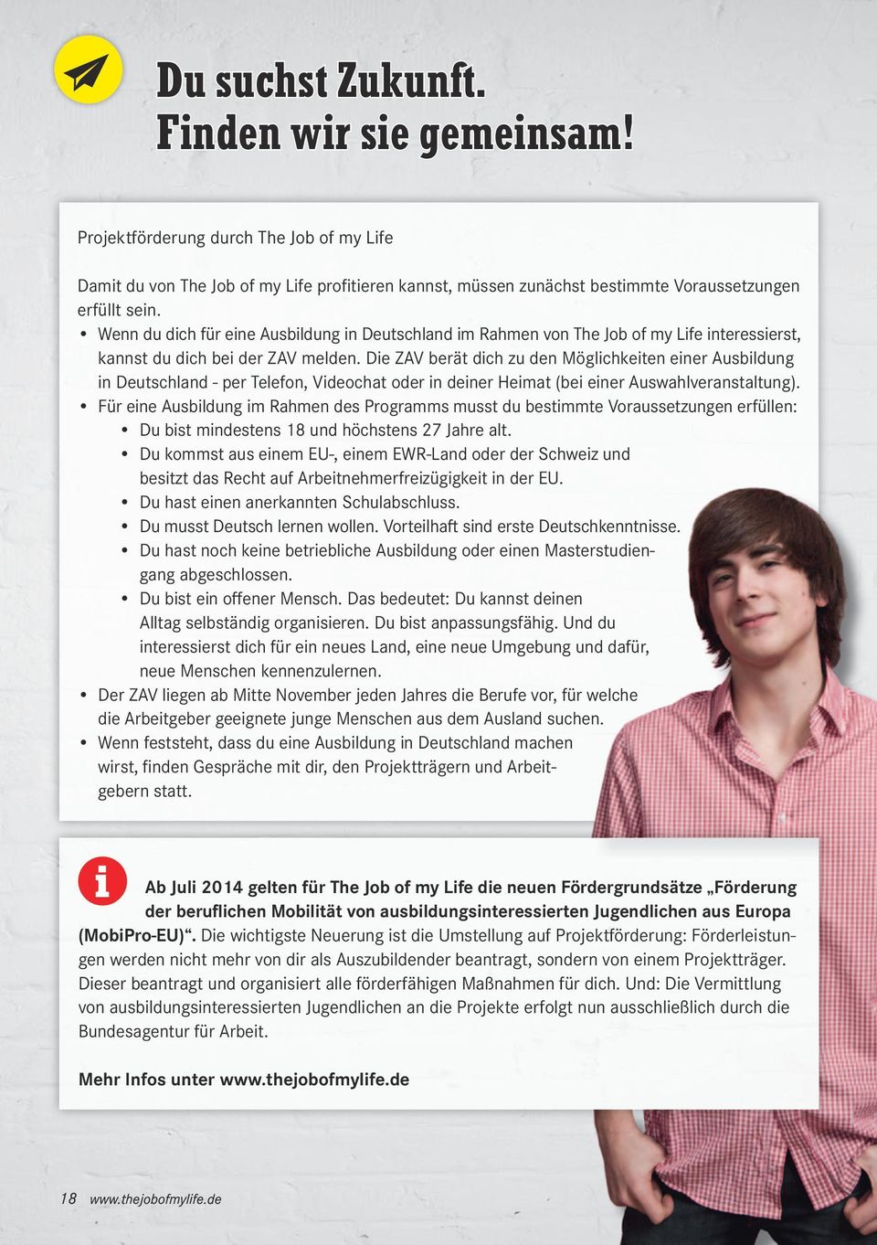 Die ZAV berät dich zu den Möglichkeiten einer Ausbildung in Deutschland - per Telefon, Videochat oder in deiner Heimat (bei einer Auswahlveranstaltung).