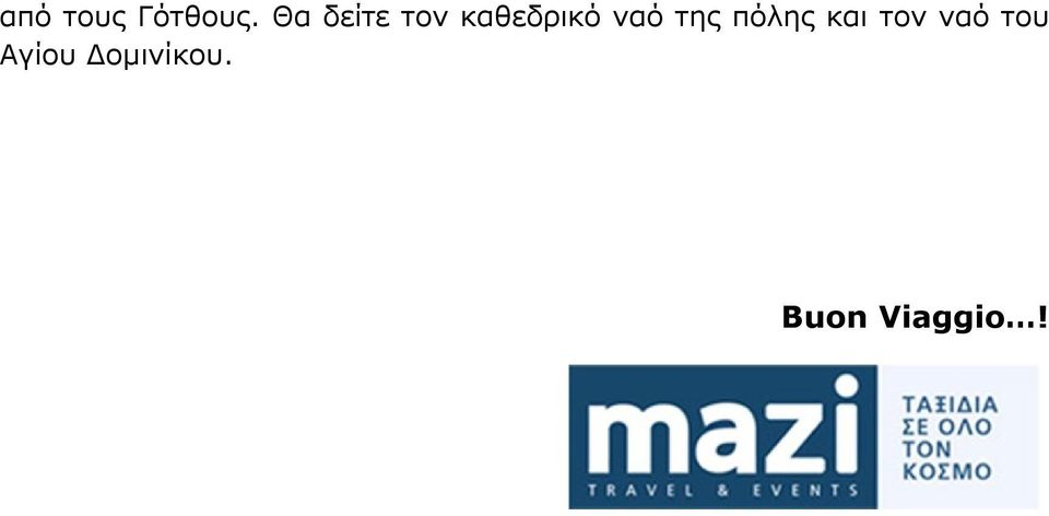 ναό της πόλης και τον ναό