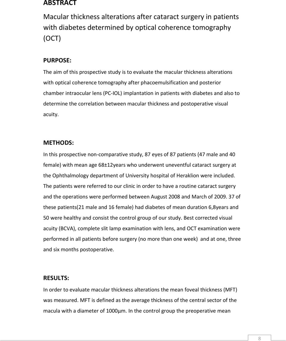 the correlation between macular thickness and postoperative visual acuity.