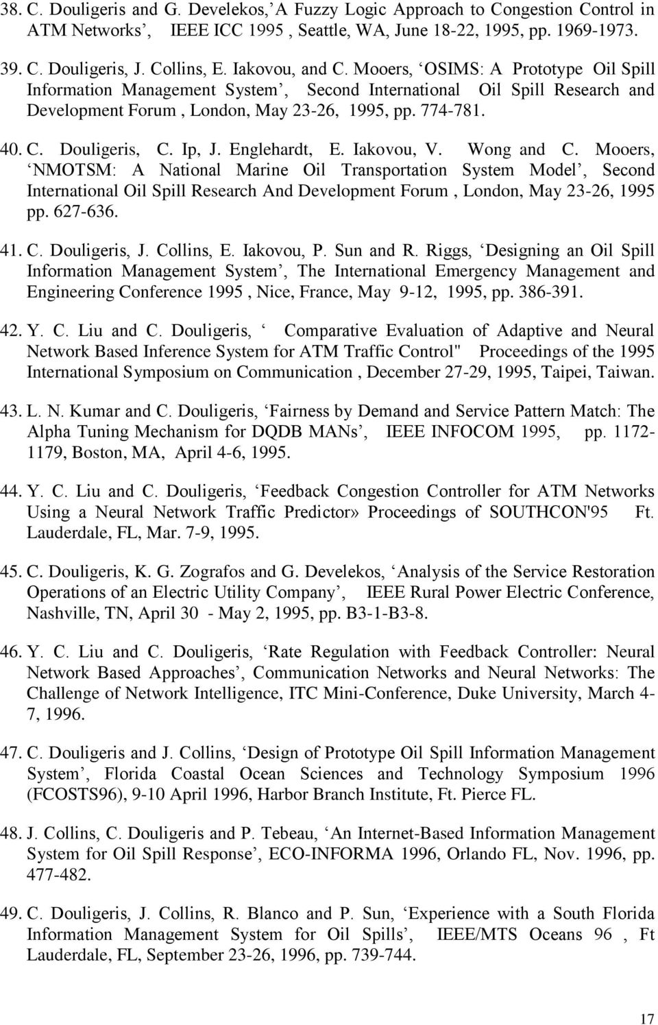 Ip, J. Englehardt, E. Iakovou, V. Wong and C.