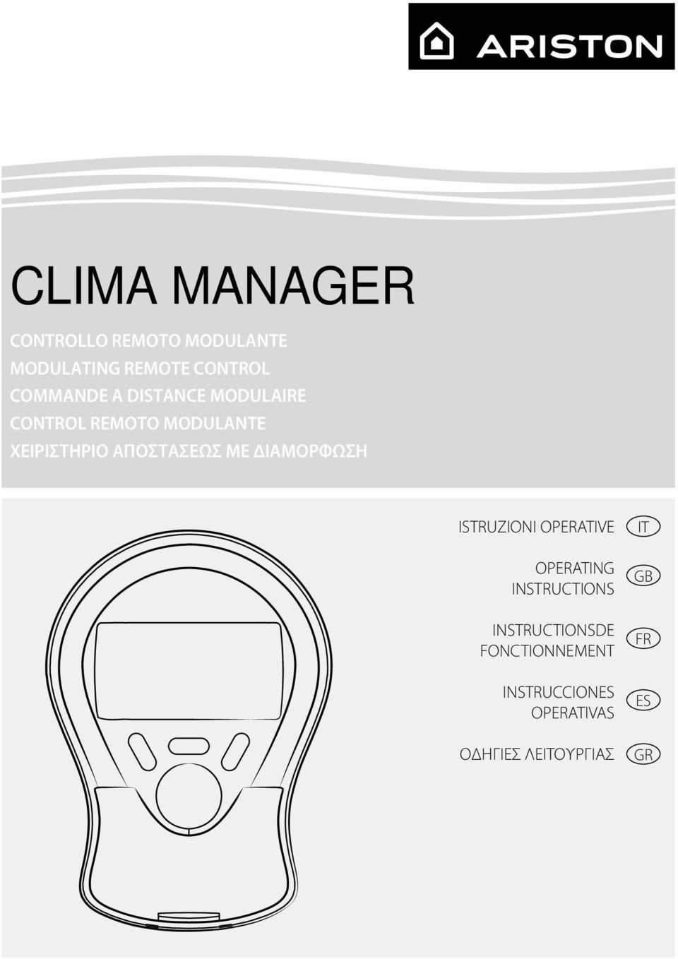 ΑΠΟΣΤΑΣΕΩΣ ΜΕ ΔΙΑΜΟΡΦΩΣΗ ISTRUZIONI OPERATIVE OPERATING INSTRUCTIONS