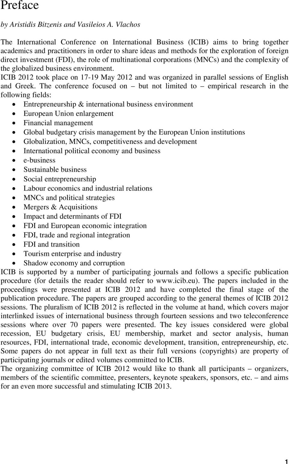 investment (FDI), the role of multinational corporations (MNCs) and the complexity of the globalized business environment.