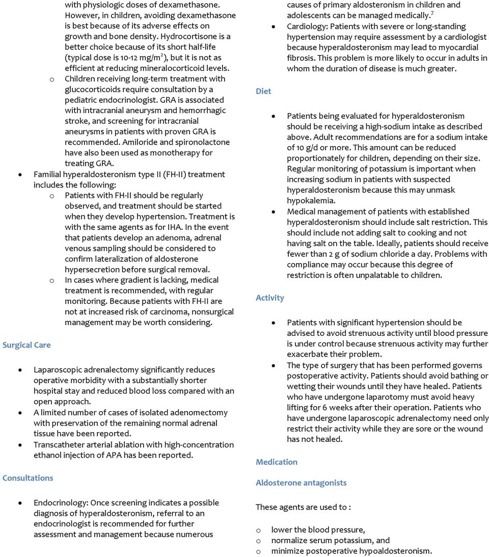 Children receiving lng-term treatment with gluccrticids require cnsultatin by a pediatric endcrinlgist.