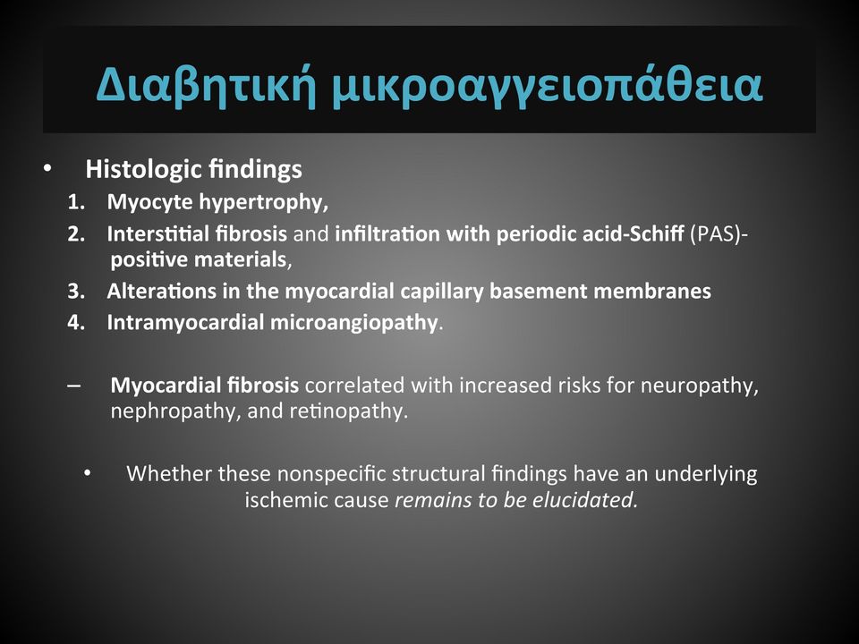 Altera]ons in the myocardial capillary basement membranes 4. Intramyocardial microangiopathy.