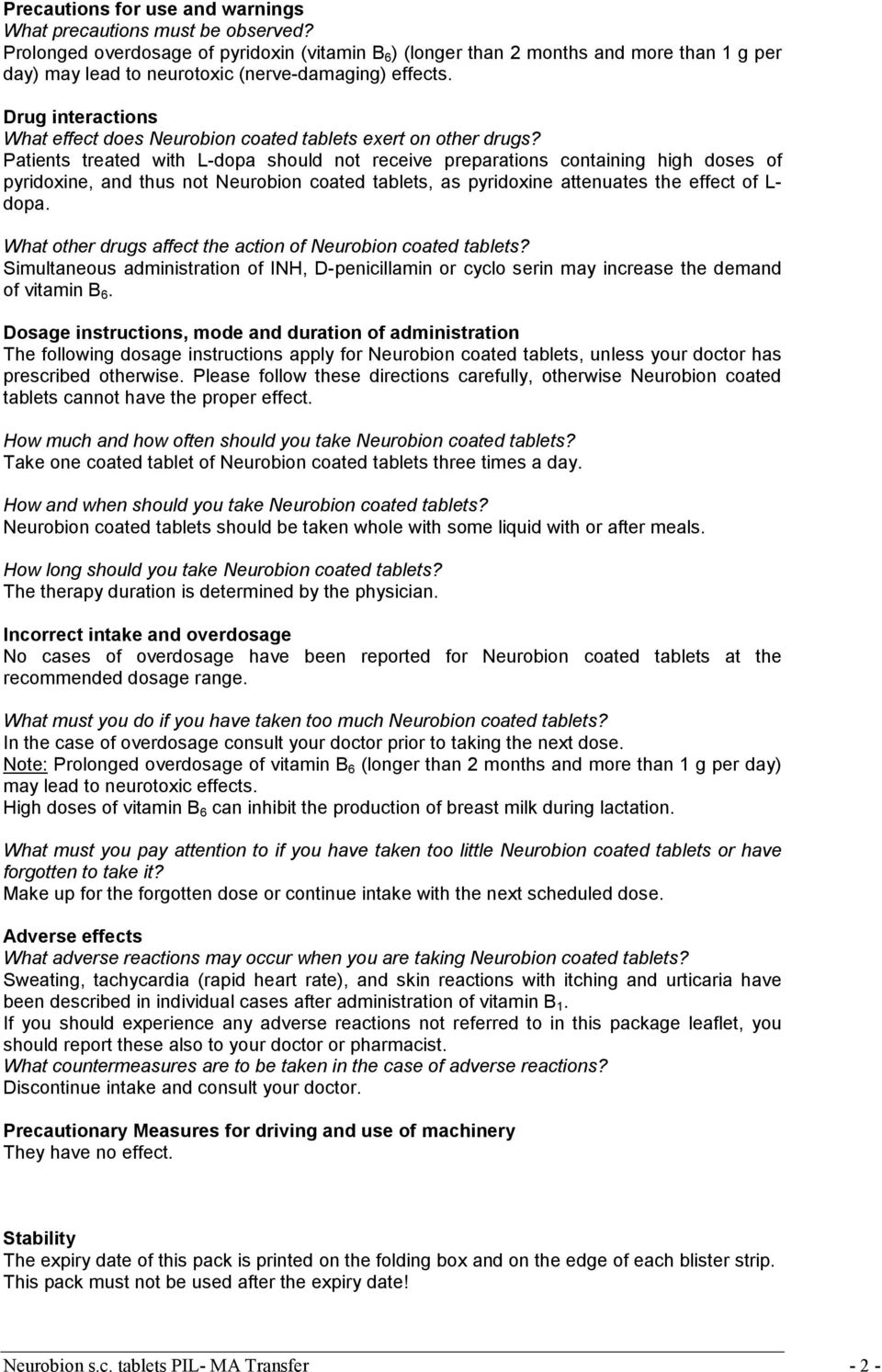 Drug interactions What effect does Neurobion coated tablets exert on other drugs?