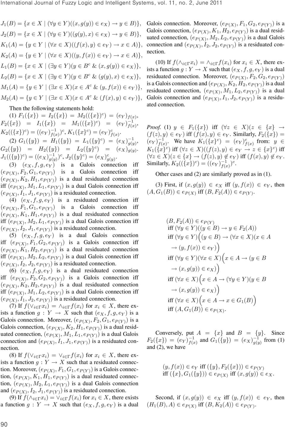 fx c, K 1 {x} c =e Y c fx. 2 G 1 {y} = H 1 {y} = L 1 {y} c = e X 1 gy, G 2 {y} = H 2 {y} = L 2 {y} c = e X gy. J 1 {y} c =e X 1 gy c, J 2 {y} c =e X c gy.