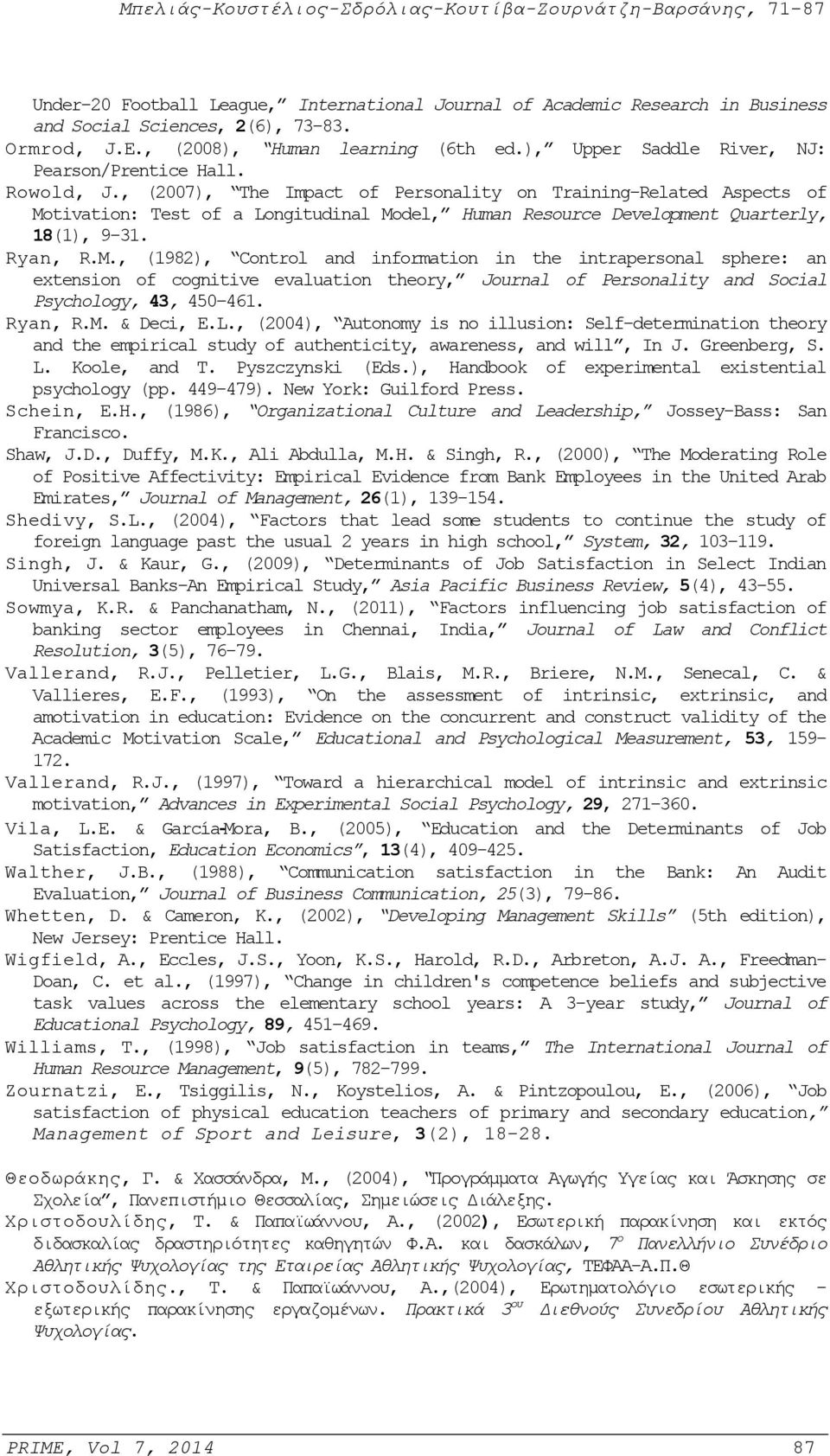 , (2007), The Impact of Personality on Training-Related Aspects of Mo