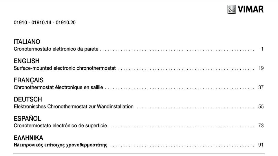 .. 19 FRANÇAIS Chronothermostat électronique en saillie.