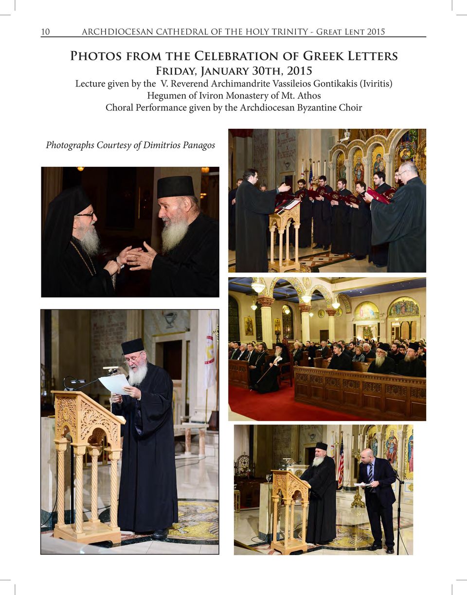 Reverend Archimandrite Vassileios Gontikakis (Iviritis) Hegumen of Iviron Monastery of Mt.