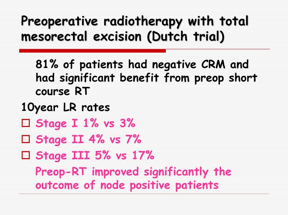 course RT 10year LR rates Stage I 1% vs 3% Stage II 4% vs 7% Stage III 5%