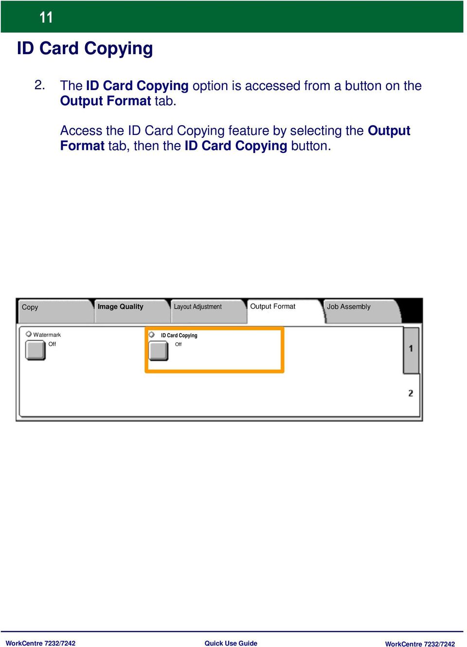 Access the ID Card Copying feature by selecting the Output Format tab, then