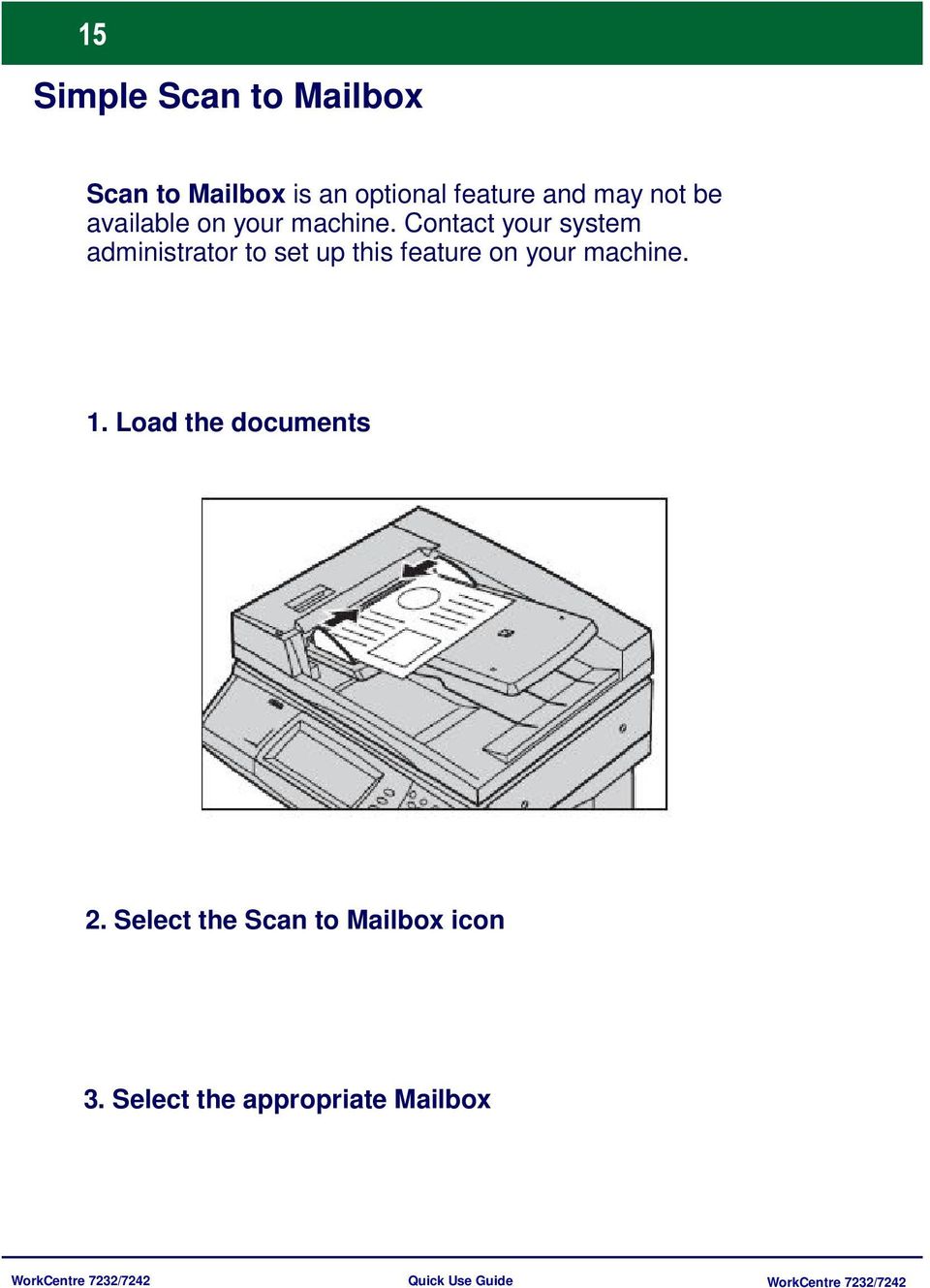 Contact your system administrator to set up this feature on your