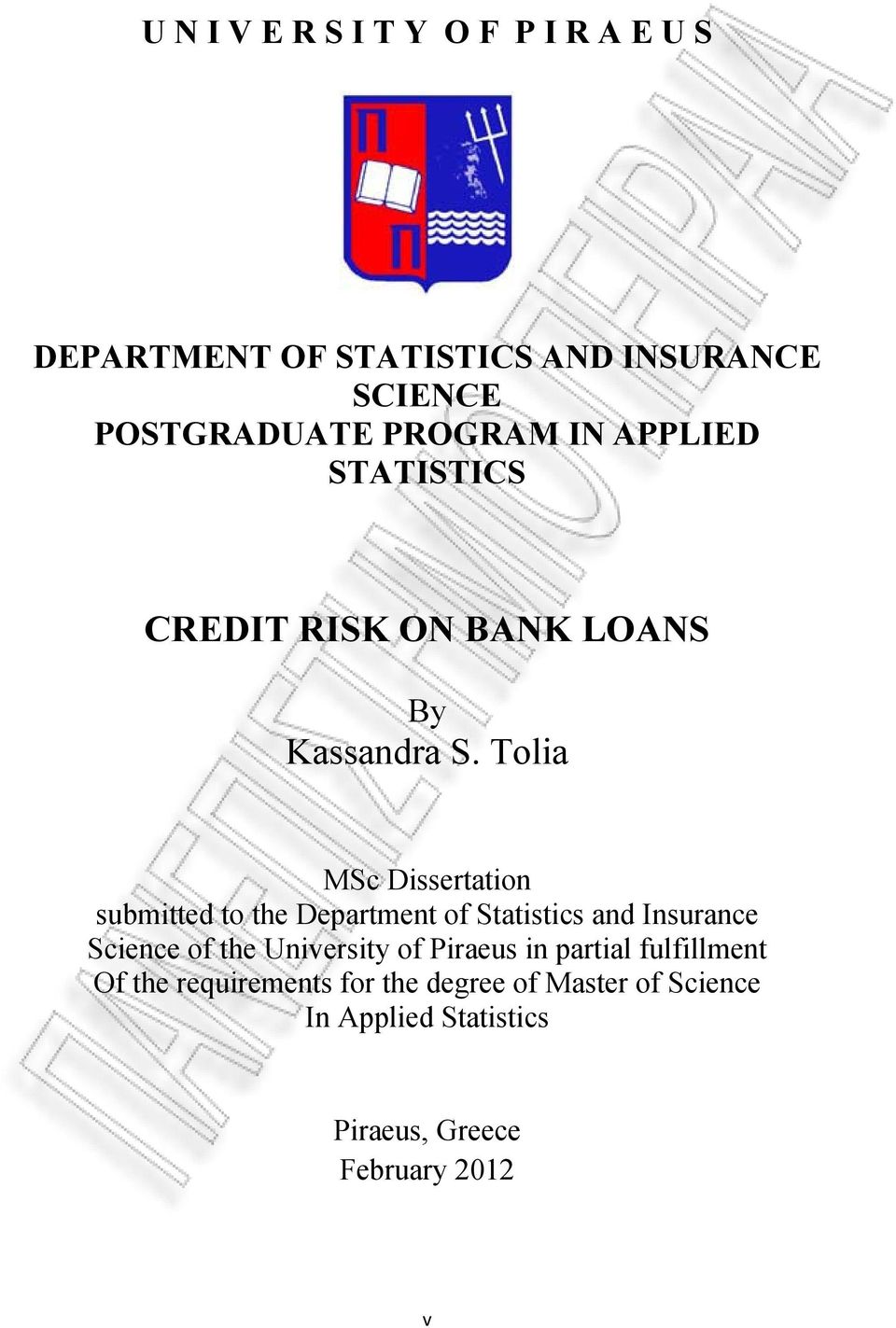 Tolia MSc Dissertation submitted to the Department of Statistics and Insurance Science of the University