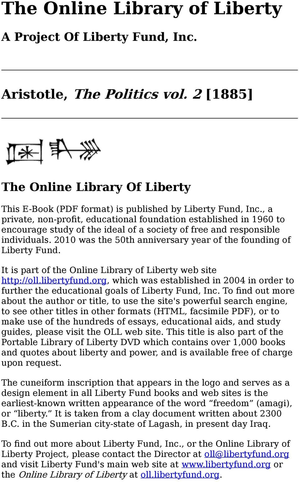 2010 was the 50th anniversary year of the founding of Liberty Fund. It is part of the Online Library of Liberty web site http://oll.libertyfund.