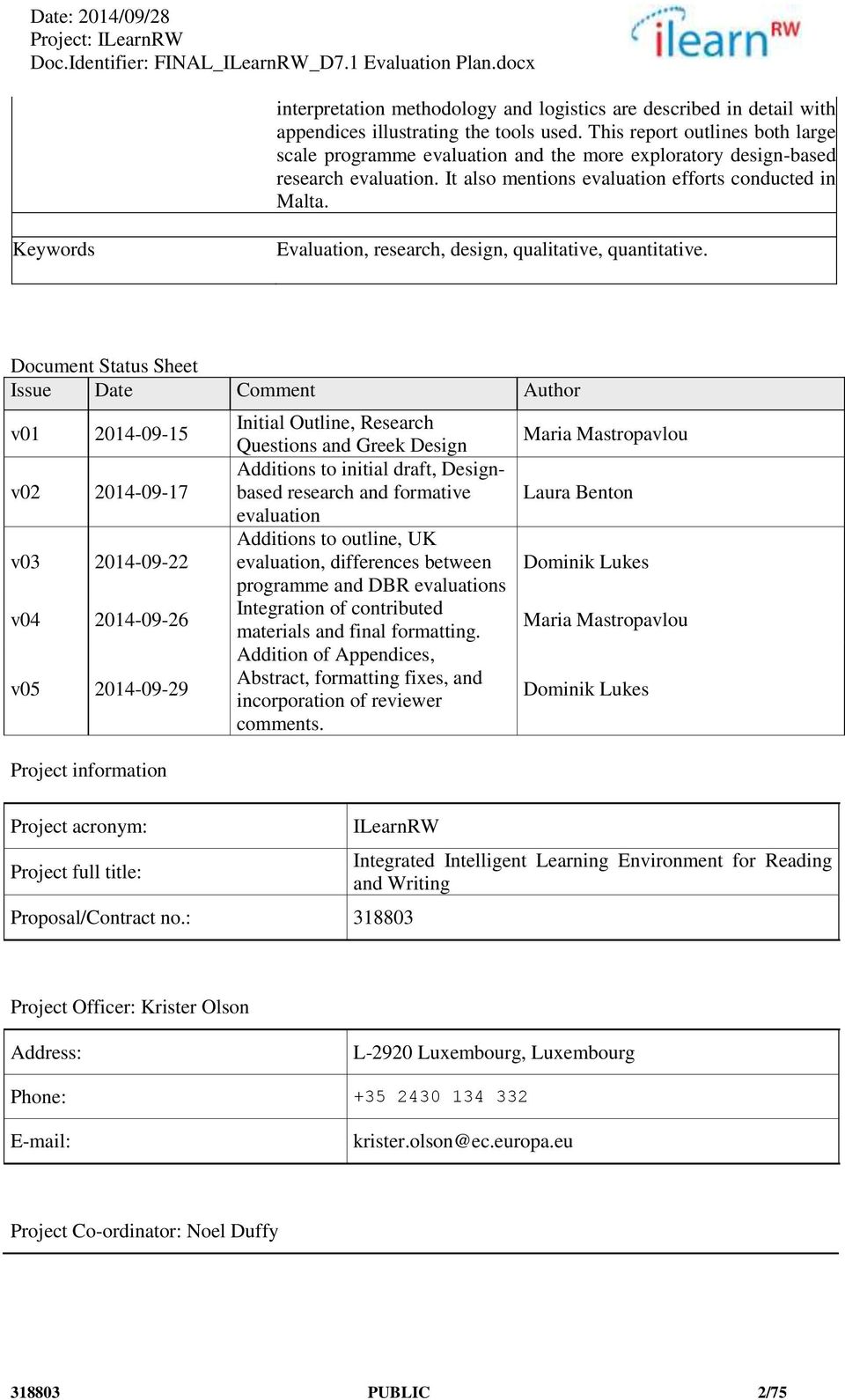 Keys Evaluation, research, design, qualitative, quantitative.