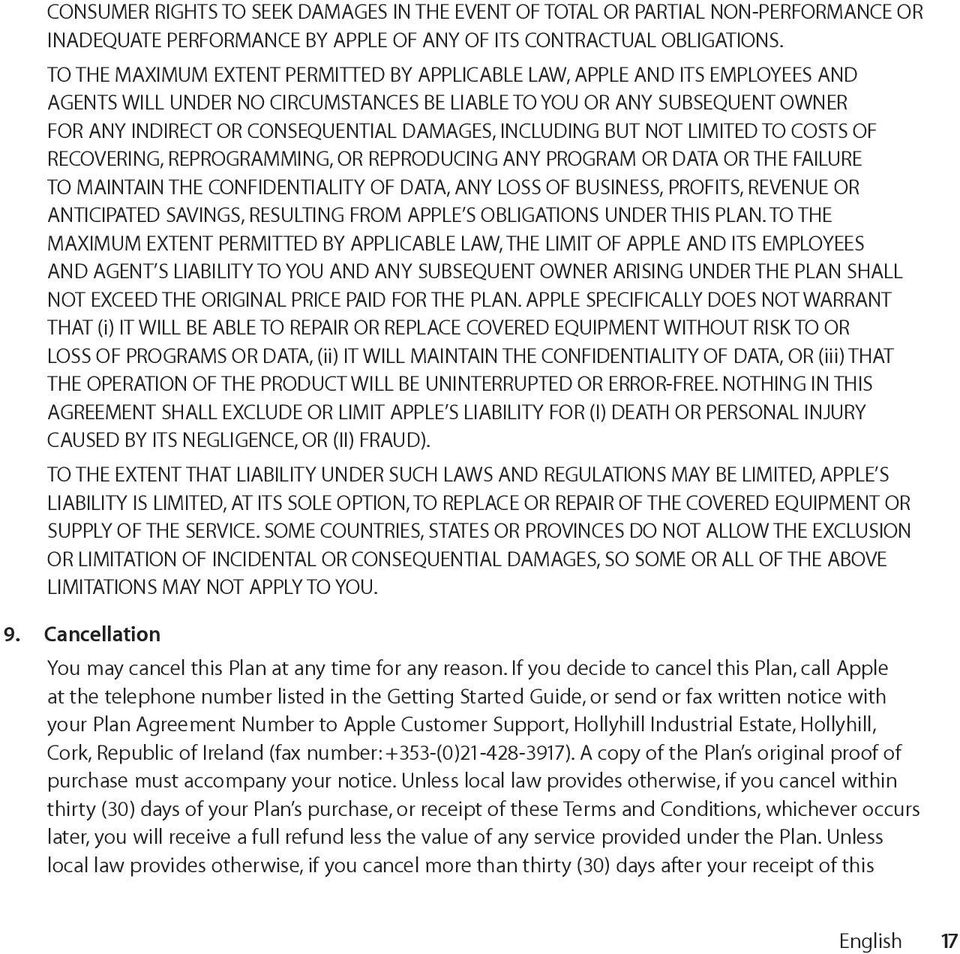 INCLUDING BUT NOT LIMITED TO COSTS OF RECOVERING, REPROGRAMMING, OR REPRODUCING ANY PROGRAM OR DATA OR THE FAILURE TO MAINTAIN THE CONFIDENTIALITY OF DATA, ANY LOSS OF BUSINESS, PROFITS, REVENUE OR