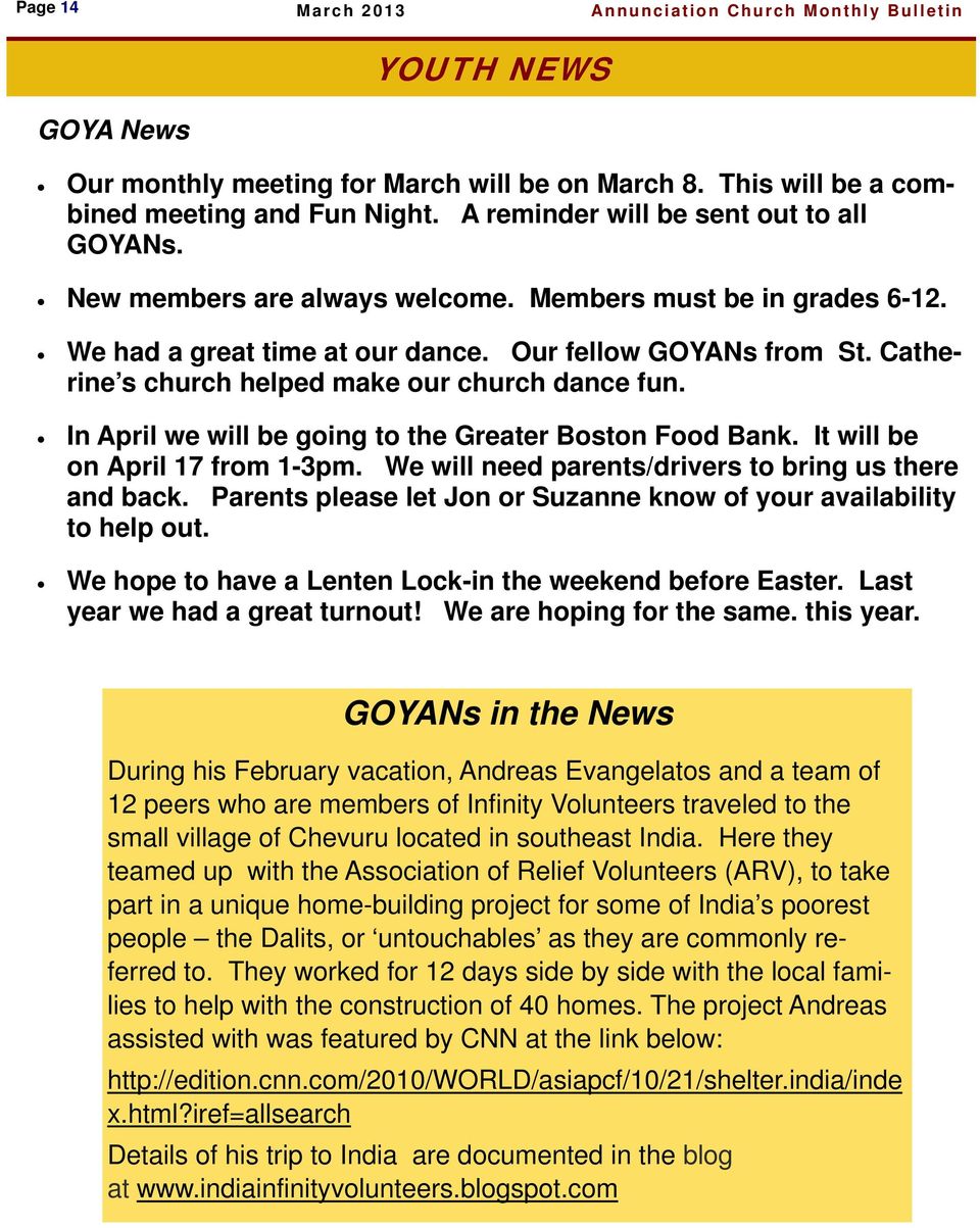 Catherine s church helped make our church dance fun. In April we will be going to the Greater Boston Food Bank. It will be on April 17 from 1-3pm.
