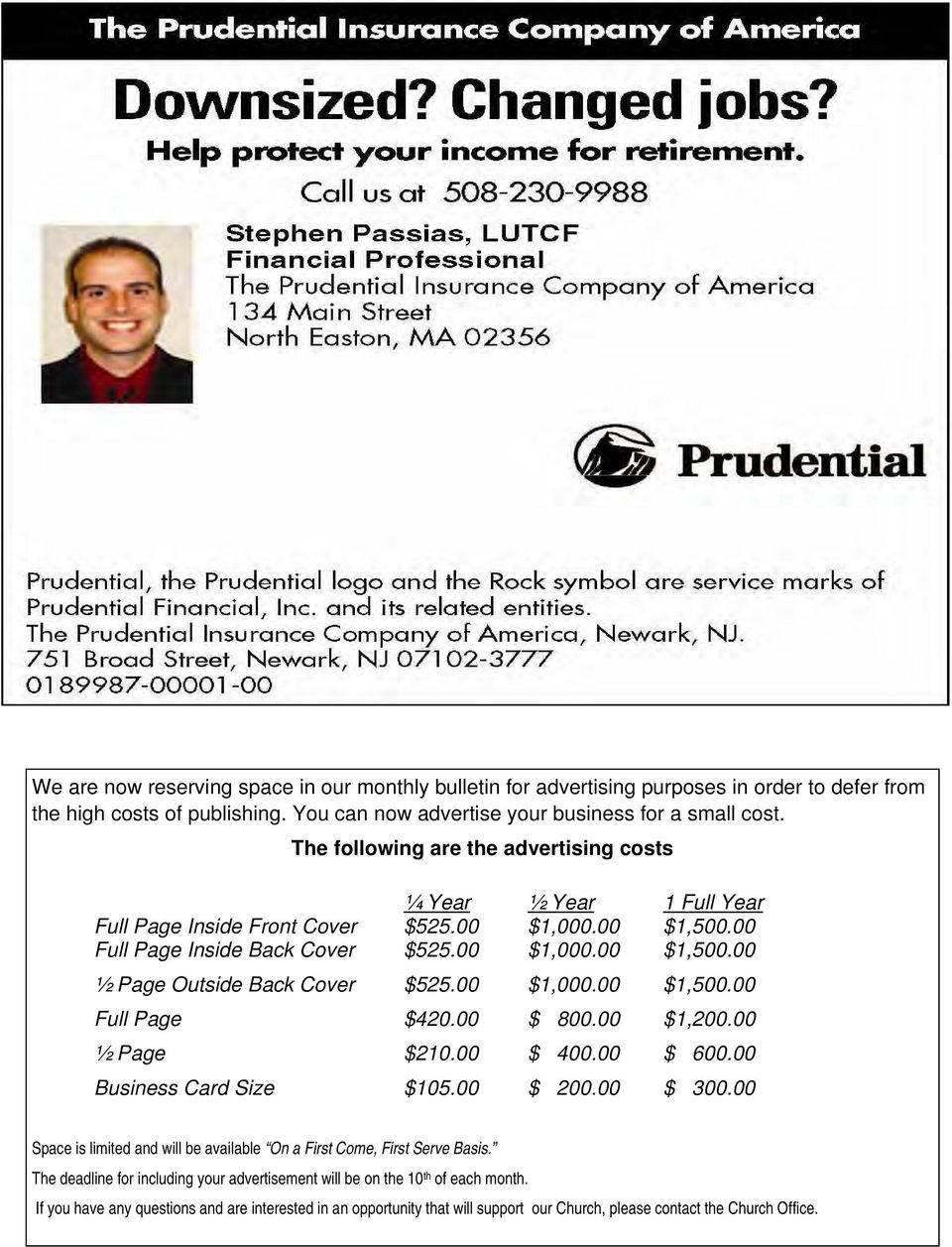 00 $1,000.00 $1,500.00 Full Page $420.00 $ 800.00 $1,200.00 ½ Page $210.00 $ 400.00 $ 600.00 Business Card Size $105.00 $ 200.00 $ 300.