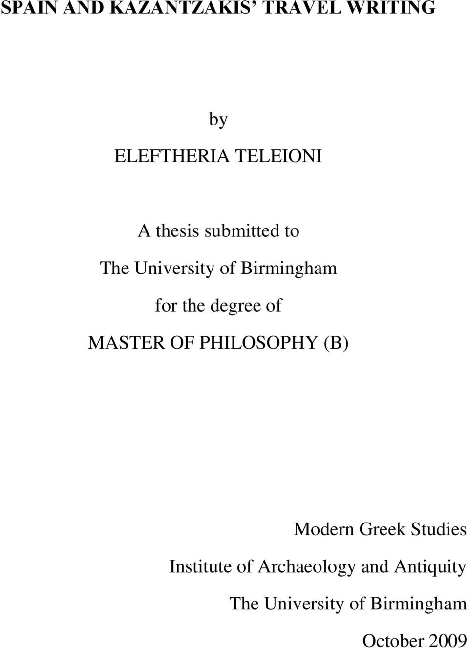 of MASTER OF PHILOSOPHY (B) Modern Greek Studies Institute of